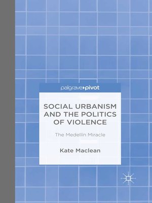 cover image of Social Urbanism and the Politics of Violence